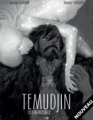 &Eacute;dition int&eacute;grale de &laquo;&nbsp;Temudjin&nbsp;&raquo; de Antoine Carrion