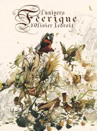 Coffret de l'Univers F&eacute;erique d'Olivier Ledroit de Olivier Ledroit