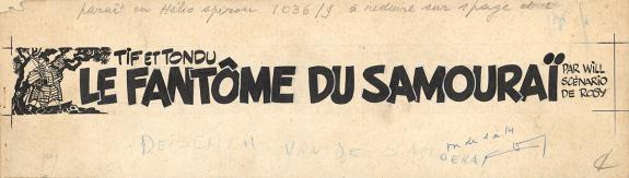 Will - Tif et Tondu, Le Fant&ocirc;me du samoura&iuml;, Illustration or