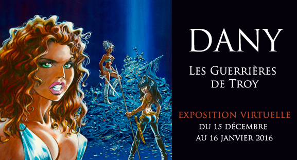 Exposition virtuelle Dany, du 16 d�cembre 2015 au 15 janvier 2016