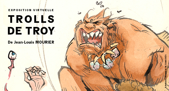Exposition virtuelle Trolls de Troy de Jean-Louis Mourier � la galerie Daniel Maghen